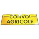 Panneau « Convoi agricole » 1900 x 200 simple face (rigide)